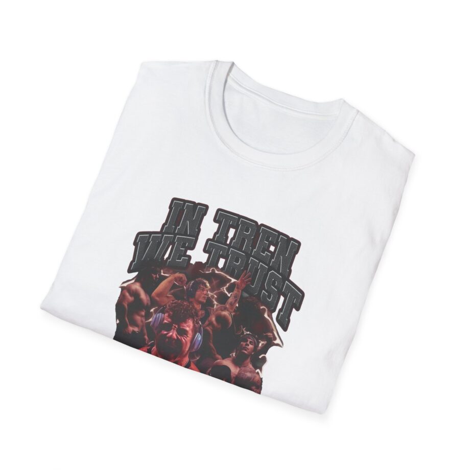 In Tren We Trust Unisex Softstyle T-shirt