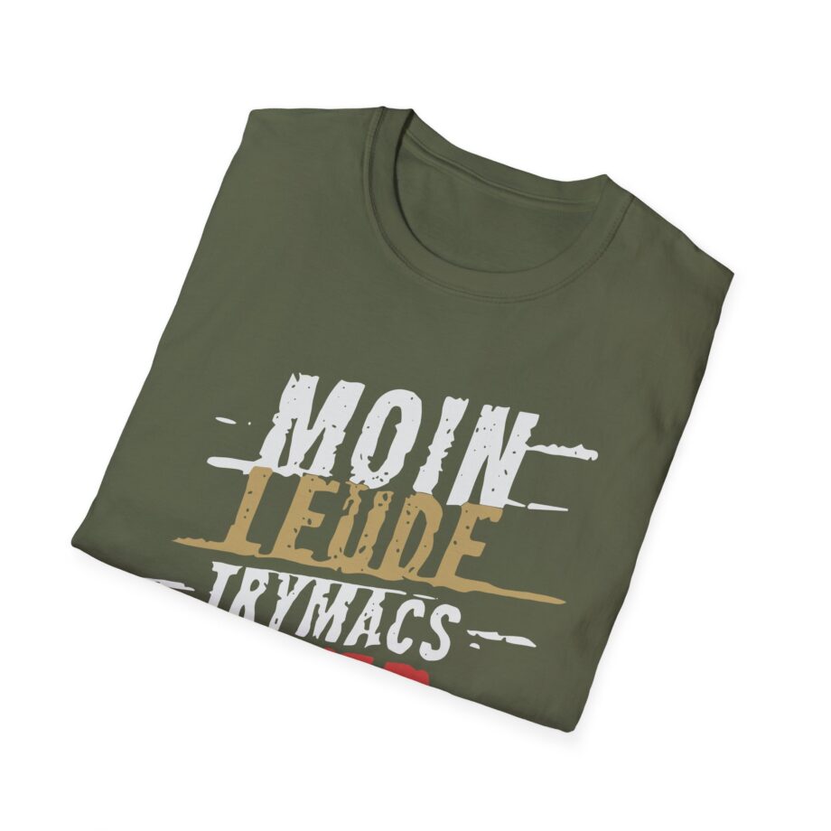 Trymacs Moin Leude Trymacs Hier Unisex Softstyle T-Shirt