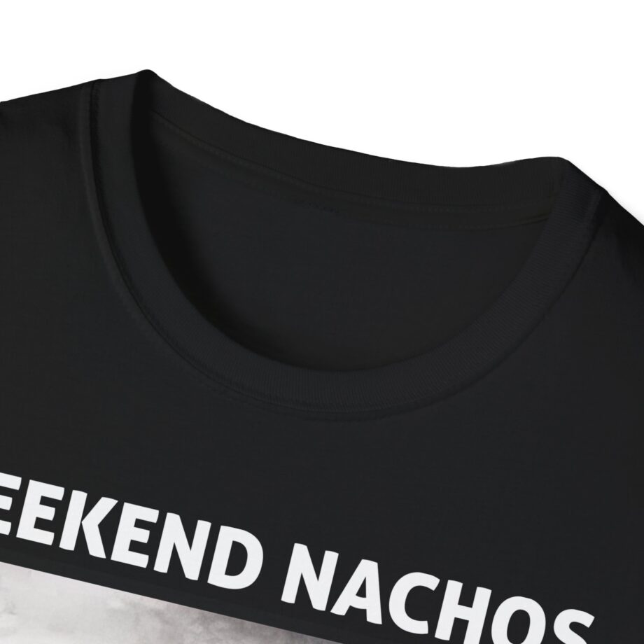 Weekend Nachos Sarah Unisex Softstyle T-Shirt
