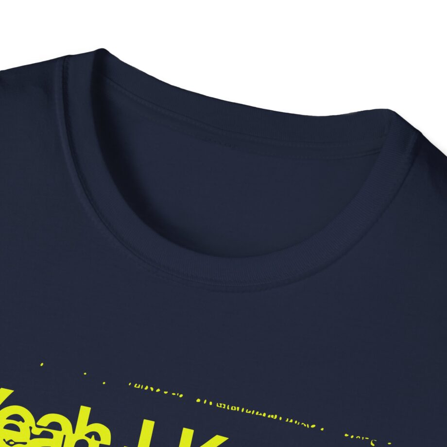 The  Yeah I Know Repeat Unisex Softstyle T-shirt