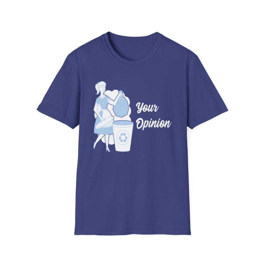 Sadie Crowell Your Opinion Unisex Softstyle T-shirt