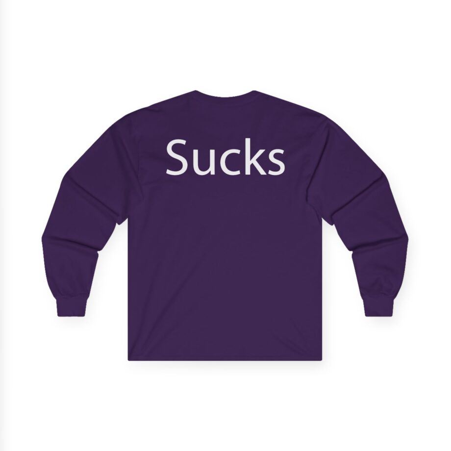 Martin Sucks Unisex Ultra Cotton Long Sleeve Tee