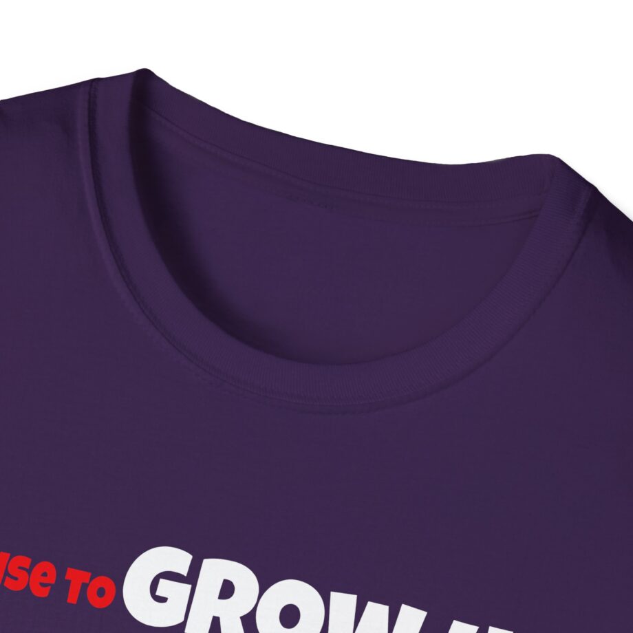 Daydrian Harding I Refuse to Grow Up Unisex Softstyle T-shirt