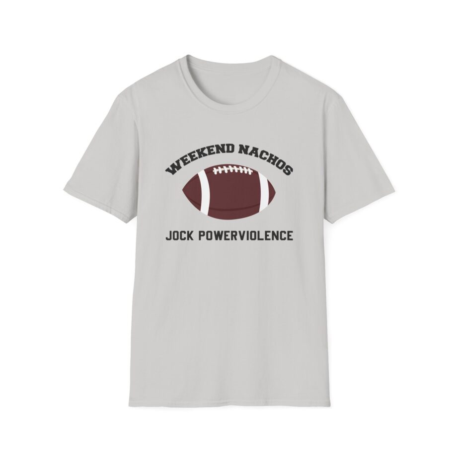 Weekend Nachos Jock Unisex Softstyle T-Shirt
