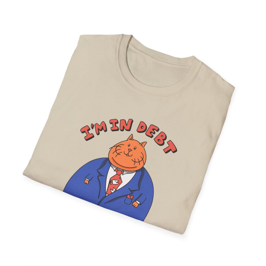 William Osman I'm in Debt Unisex Softstyle T-Shirt