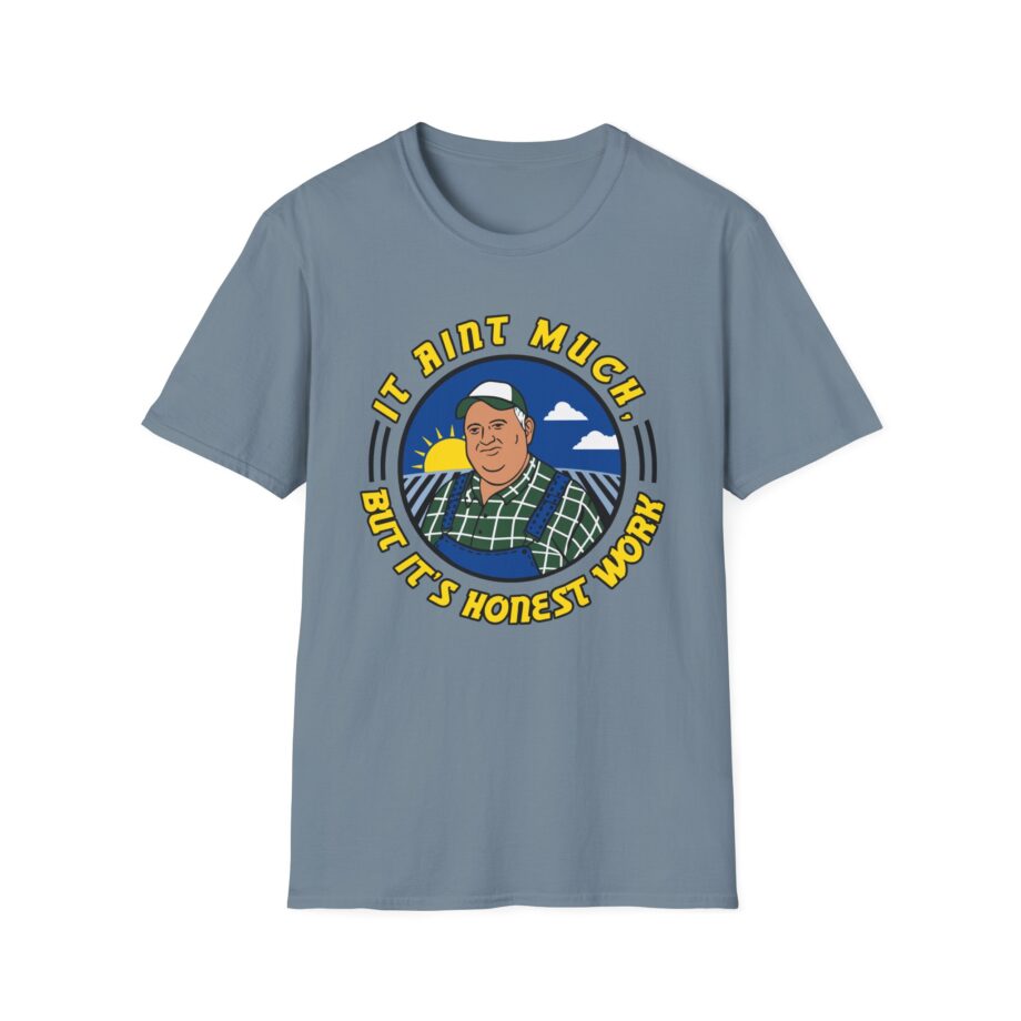 Whistlin Diesel It Ain’t Much but It’s Honest Work Unisex Softstyle T-shirt