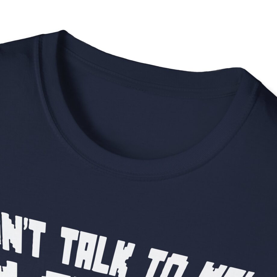 Popularmmos Dont Talk to Me  I Am Gaming Unisex Softstyle T-shirt