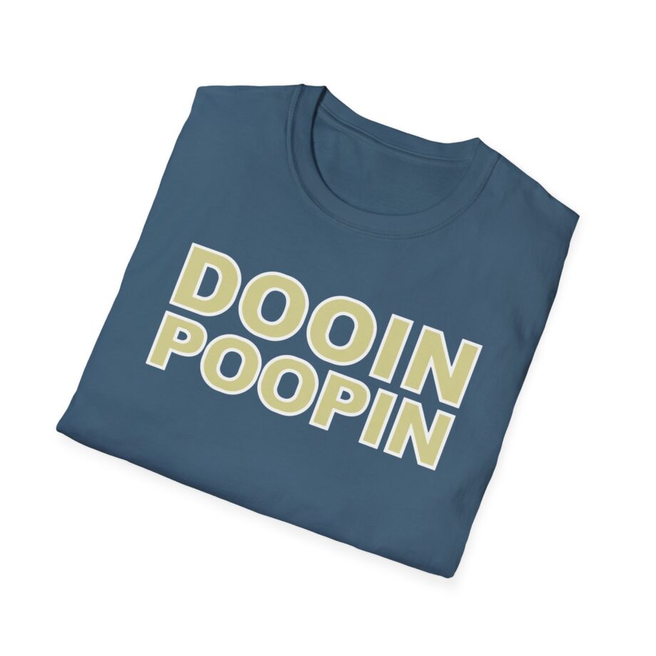 Upchurch Dooin Poopin Unisex Softstyle T-Shirt