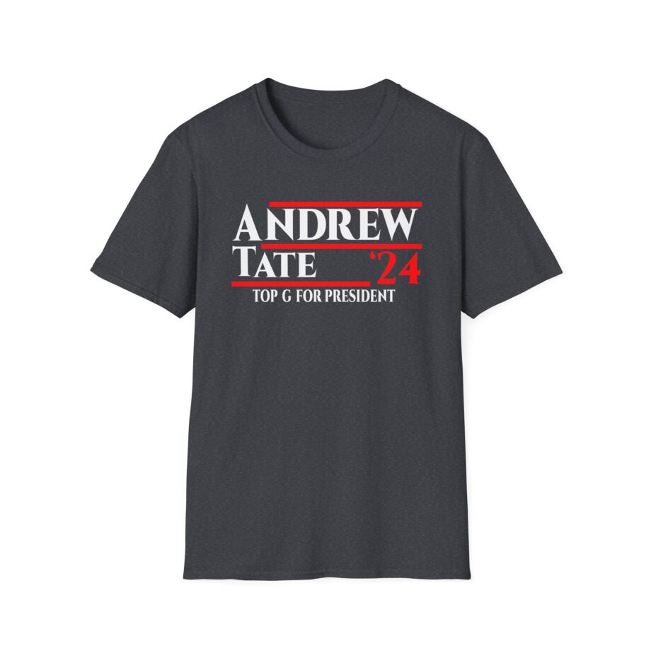 Andrew Tate Top G for President 2024 Unisex Softstyle T-Shirt