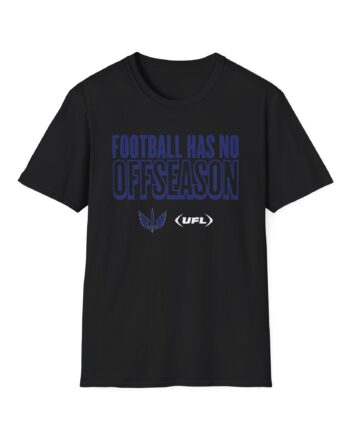 St. Louis Battlehawks Football Has No Offseason Unisex Softstyle T-Shirt
