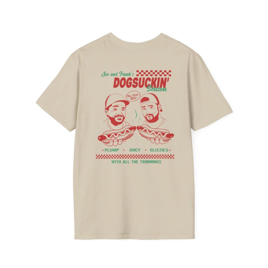 The Basement Yard Dog Suckin' Season Unisex Softstyle T-shirt