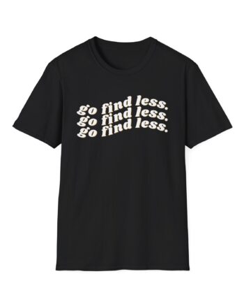 Elyse Myers Go Find Less Unisex Softstyle T-Shirt