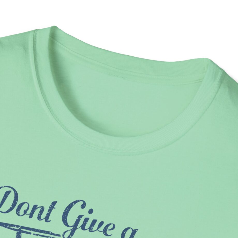 Sadie Crowell I Don't Give a Truck Unisex Softstyle T-shirt