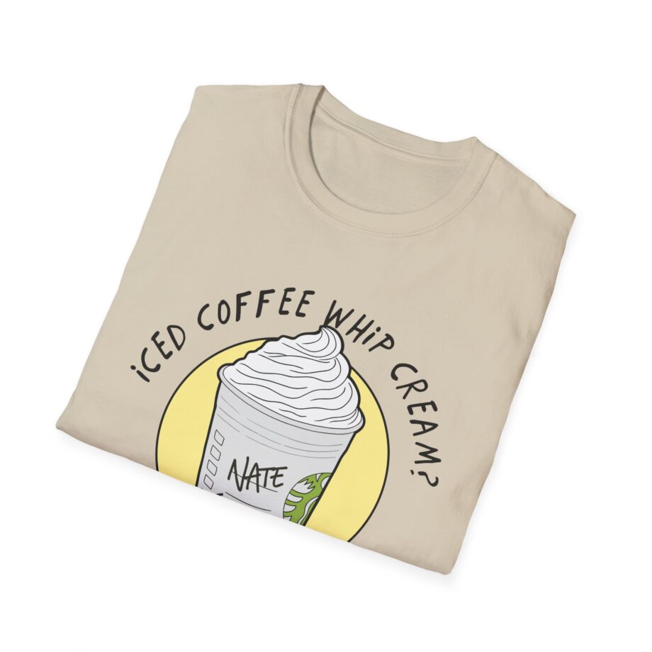 Nate Bargatze  Iced Coffee Whip Cream Unisex Softstyle T-Shirt