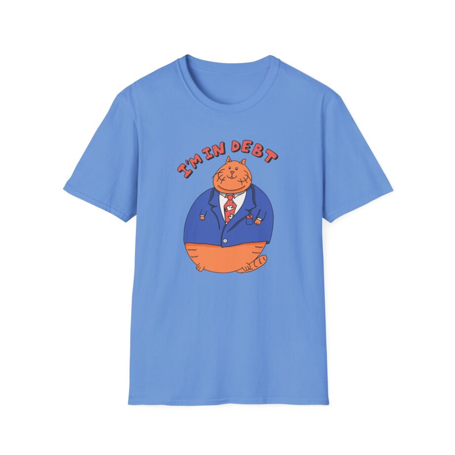 William Osman I'm in Debt Unisex Softstyle T-Shirt