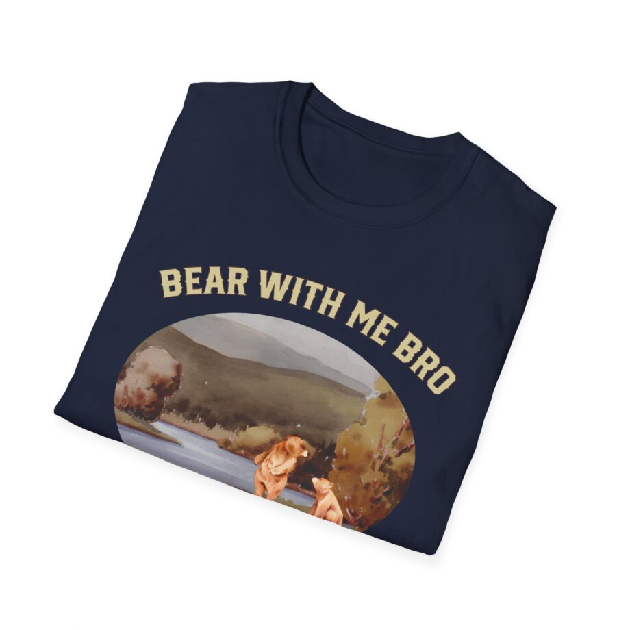Sadie Crowell Bear With Me Bro Unisex Softstyle T-shirt
