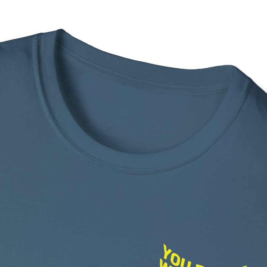 Anetra You Betta Unisex Softstyle T-Shirt