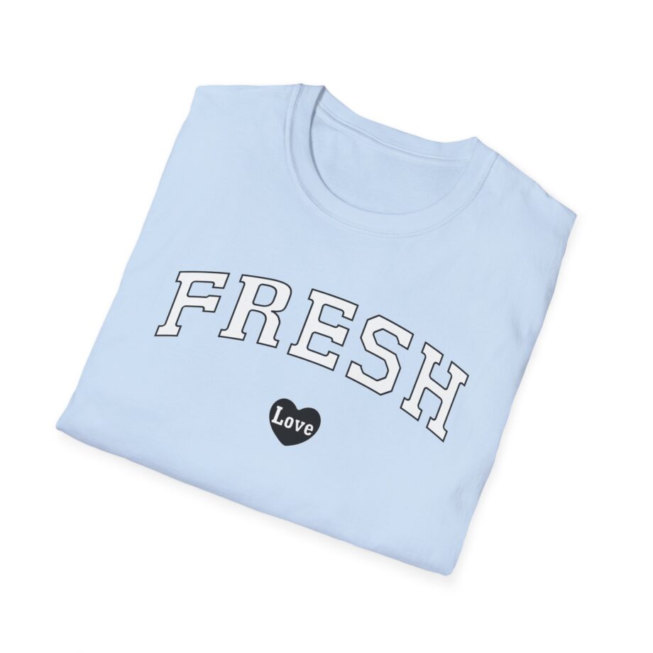 Fresh Love Htf Unisex Softstyle T-Shirt
