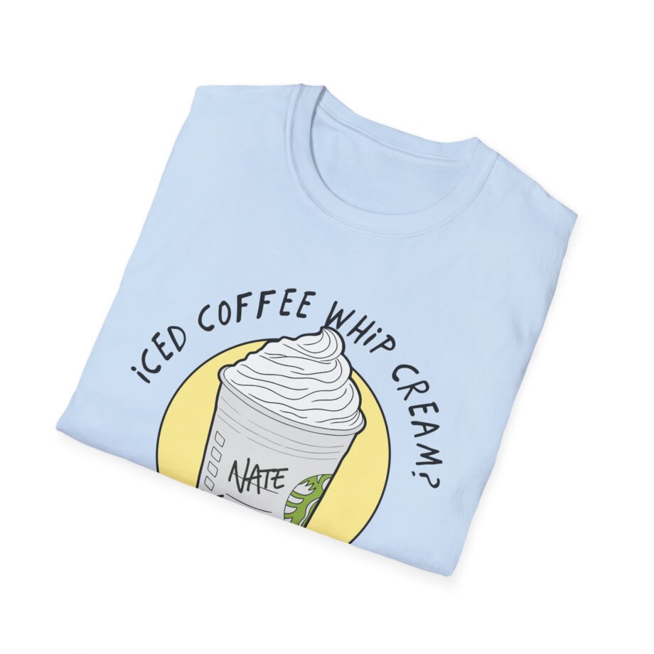 Nate Bargatze  Iced Coffee Whip Cream Unisex Softstyle T-Shirt