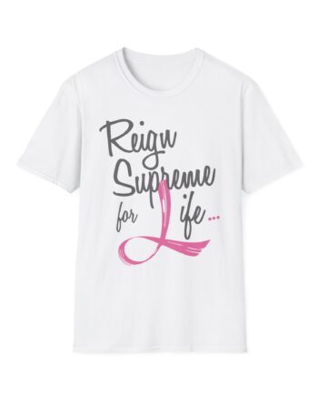 Reign Supreme Unisex Softstyle T-Shirt