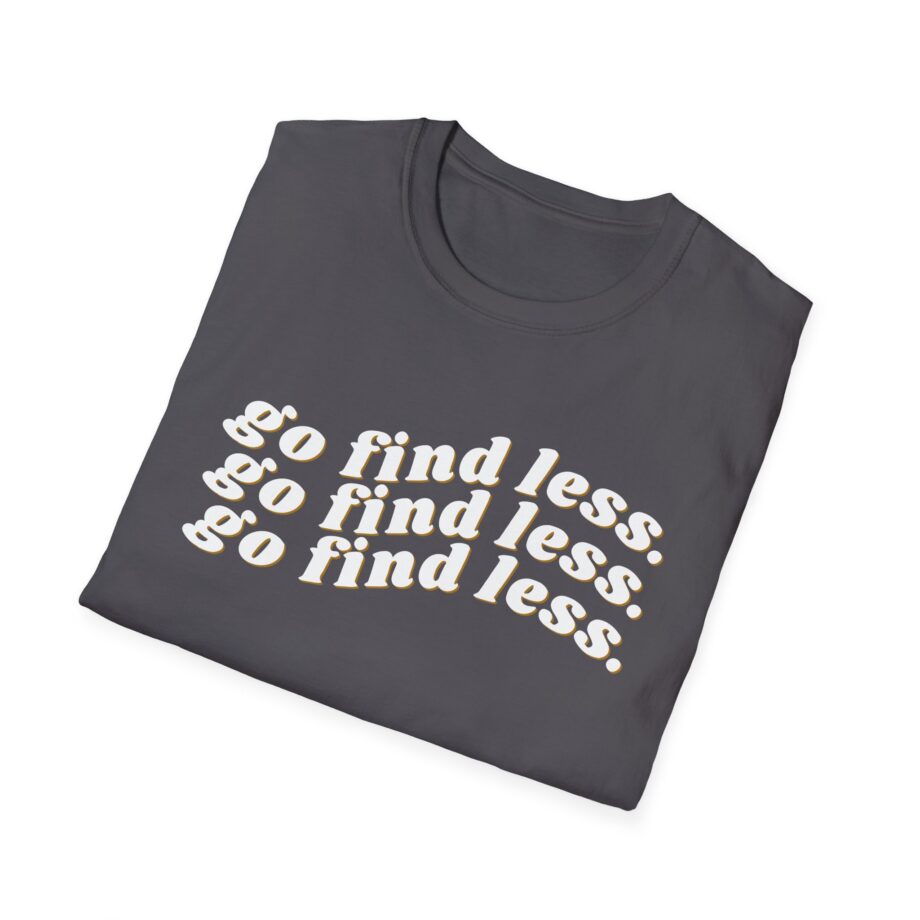 Elyse Myers Go Find Less Unisex Softstyle T-Shirt