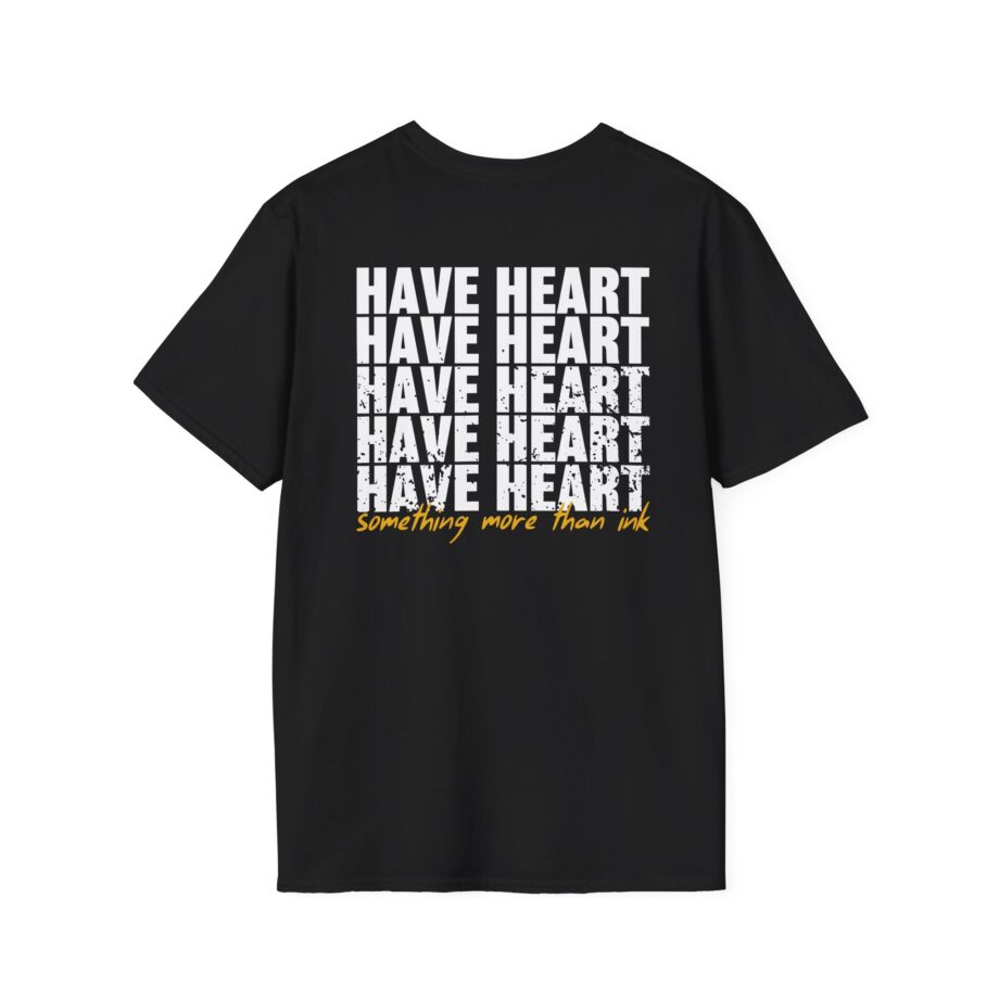Have Heart Something More Than Ink Unisex Softstyle T-shirt