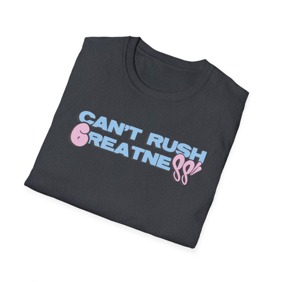 Central Cee  6Pm Can’t Rush Greatness Unisex Softstyle T-Shirt