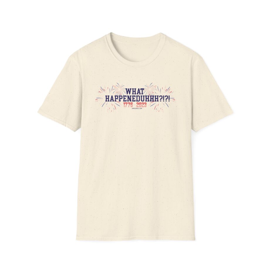 James Droz What Happeneduhhh Unisex Softstyle T-shirt