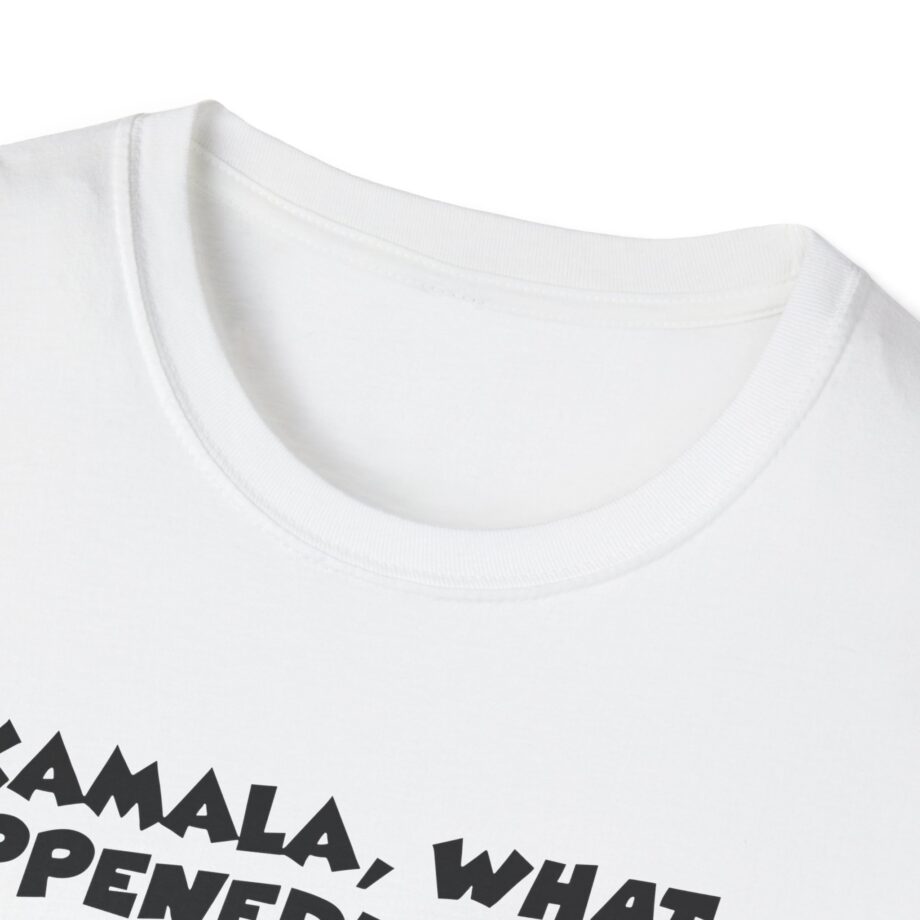 James Droz Kamala, What Happeneduhhh Unisex Softstyle T-shirt