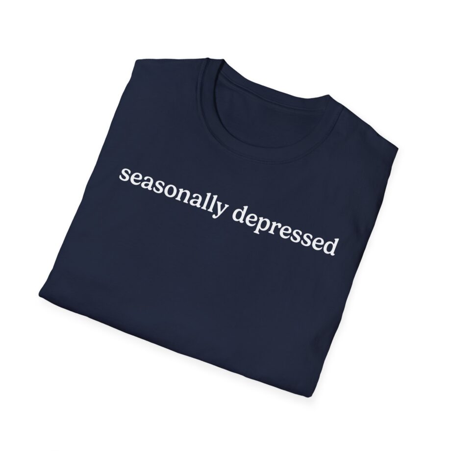 Sadie Crowell Seasonally Depressed Unisex Softstyle T-shirt