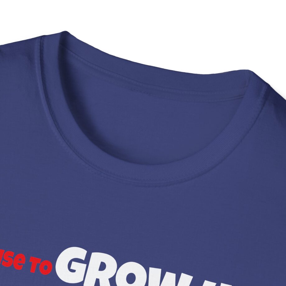 Daydrian Harding I Refuse to Grow Up Unisex Softstyle T-shirt