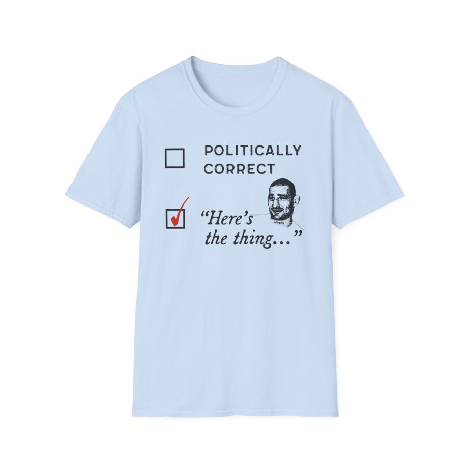 Sean Strickland Here's the Thing Unisex Softstyle T-shirt