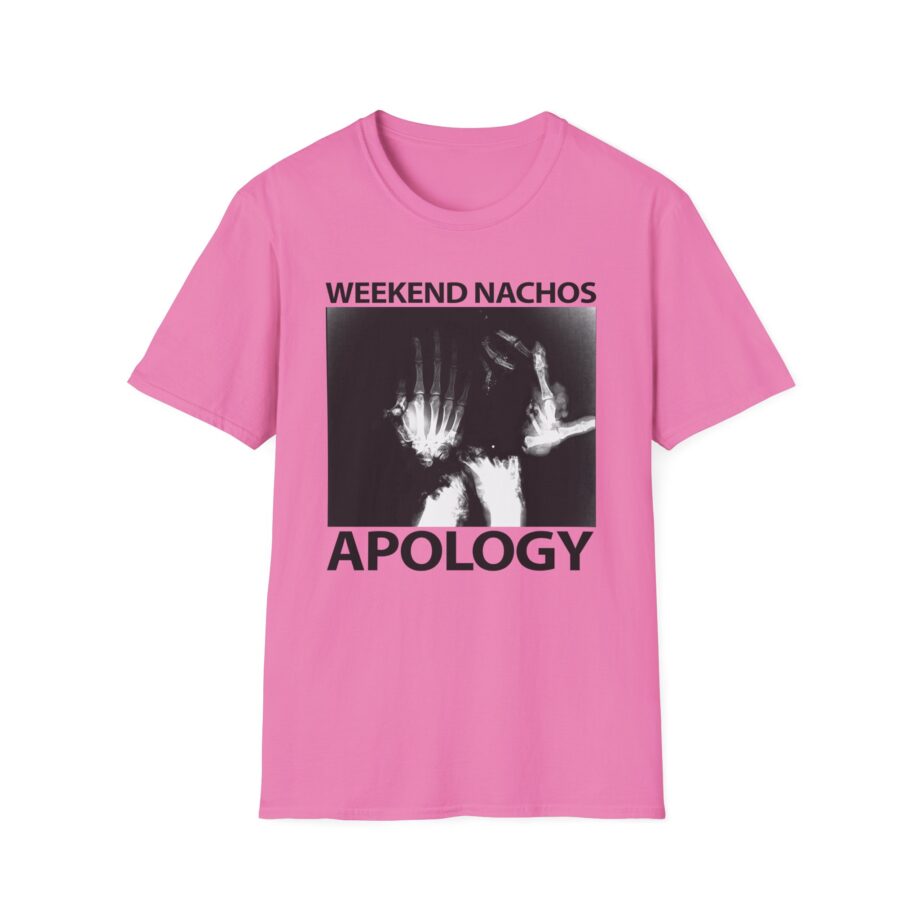 Weekend Nachos Apology Unisex Softstyle T-Shirt