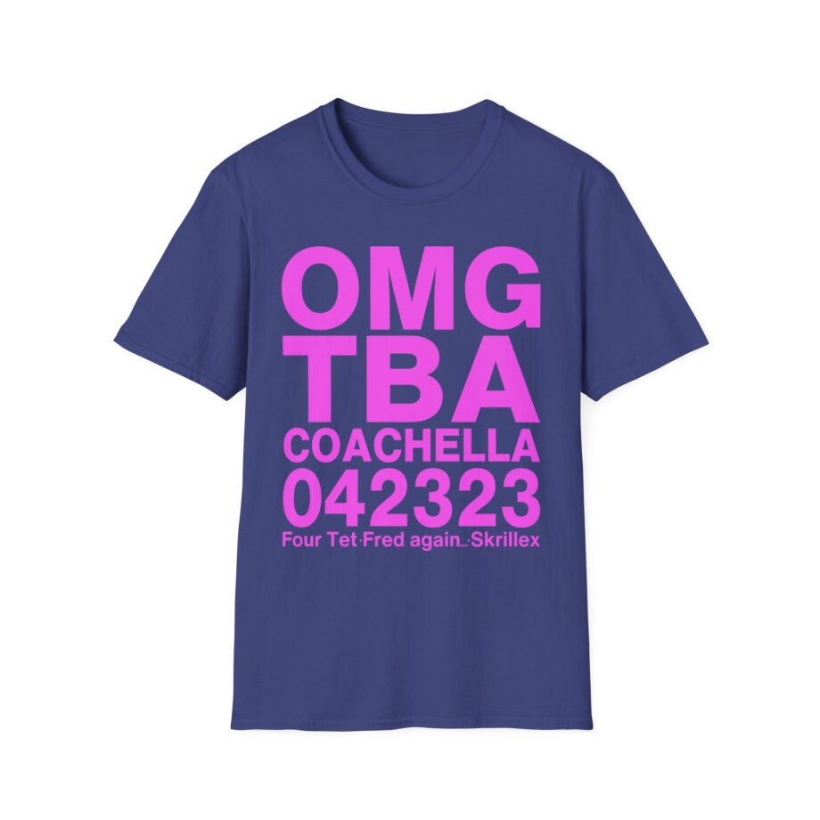 Skrillex Omg Тва Coachella 042323 Four Tet. Fred Again Unisex Softstyle T-Shirt