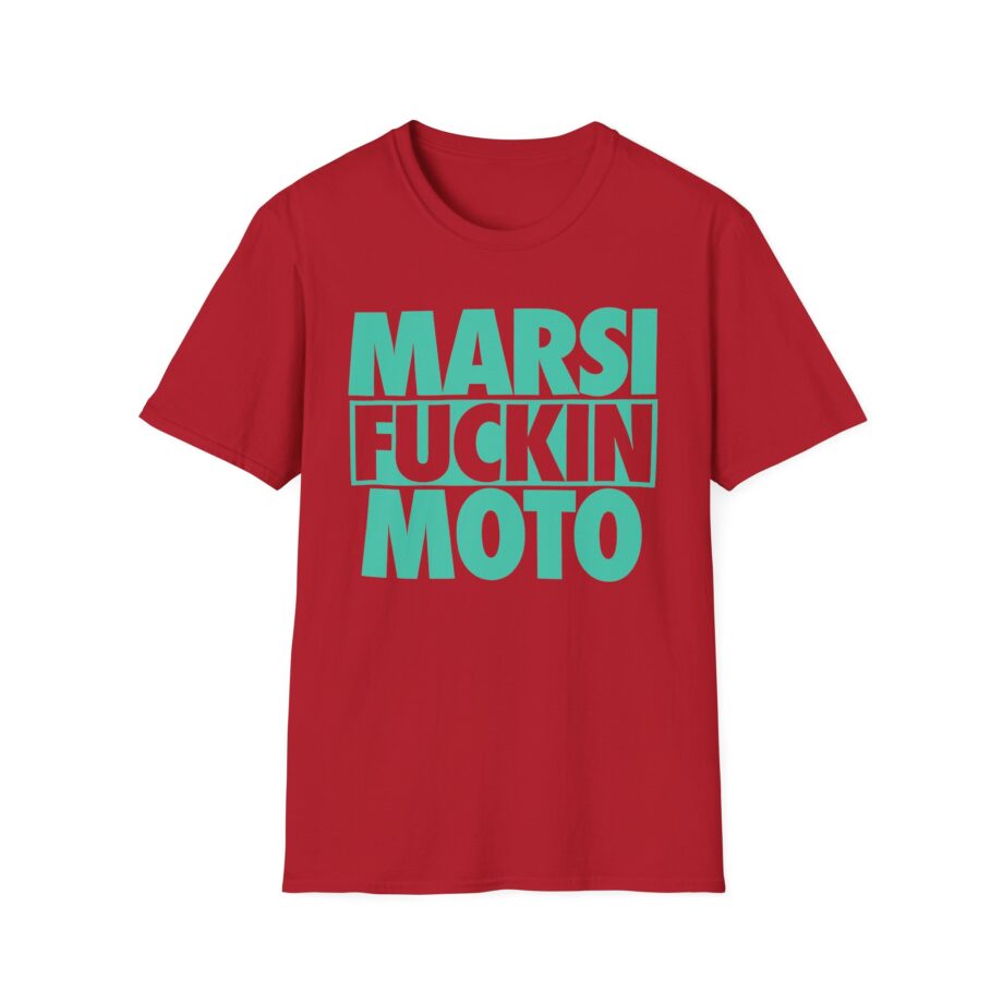 Marsimoto  Marsi Fuckin Moto Unisex Softstyle T-Shirt