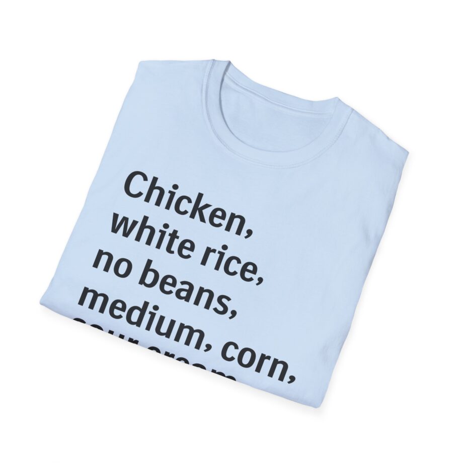 Chipotle Custom Order Unisex Softstyle T-shirt