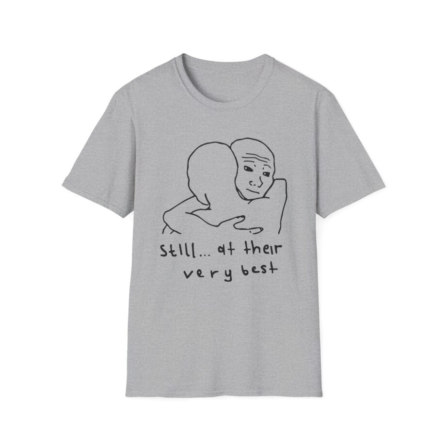The  Still... At Their Very Best Hug Unisex Softstyle T-shirt