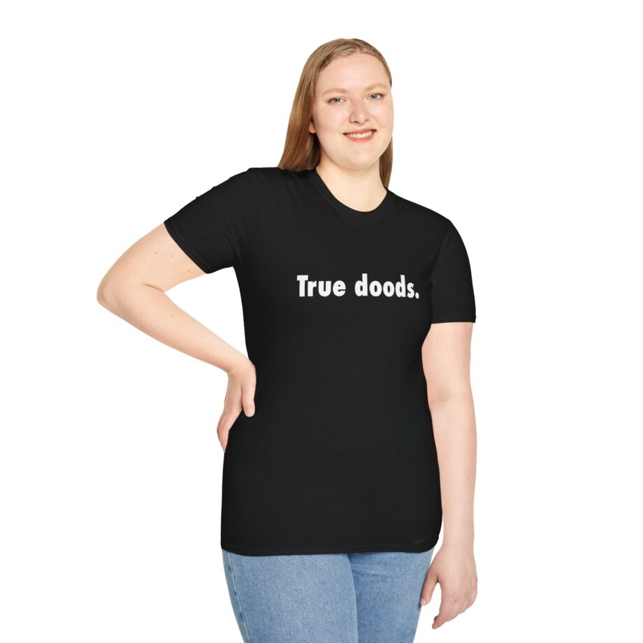 Zackrawrr True Doods Unisex Softstyle T-shirt