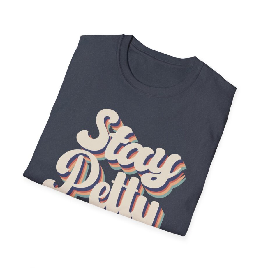 Charlotte Dobre Stay Petty Unisex Softstyle T-shirt