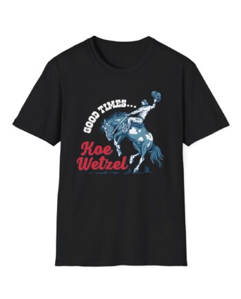 Koe Wetzel Good Times Bronco Unisex Softstyle T-shirt