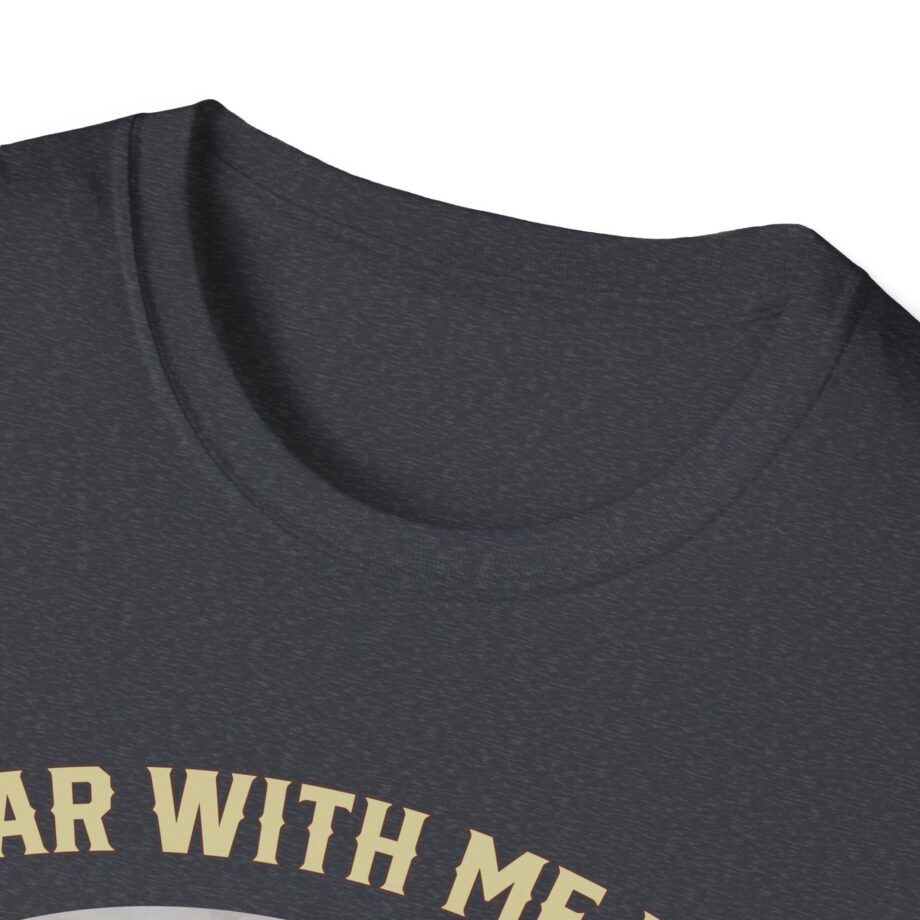 Sadie Crowell Bear With Me Bro Unisex Softstyle T-shirt