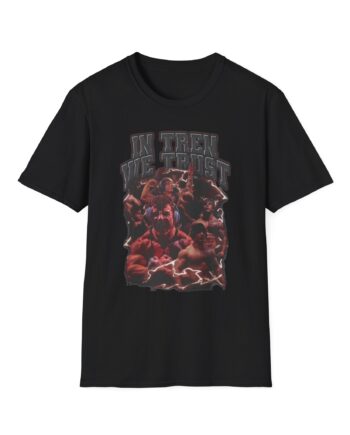 Tren Tech in Tren We Trust Unisex Softstyle T-shirt