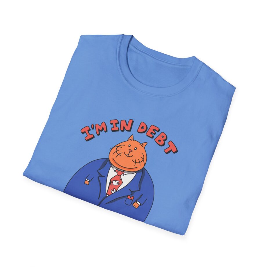 William Osman I'm in Debt Unisex Softstyle T-Shirt