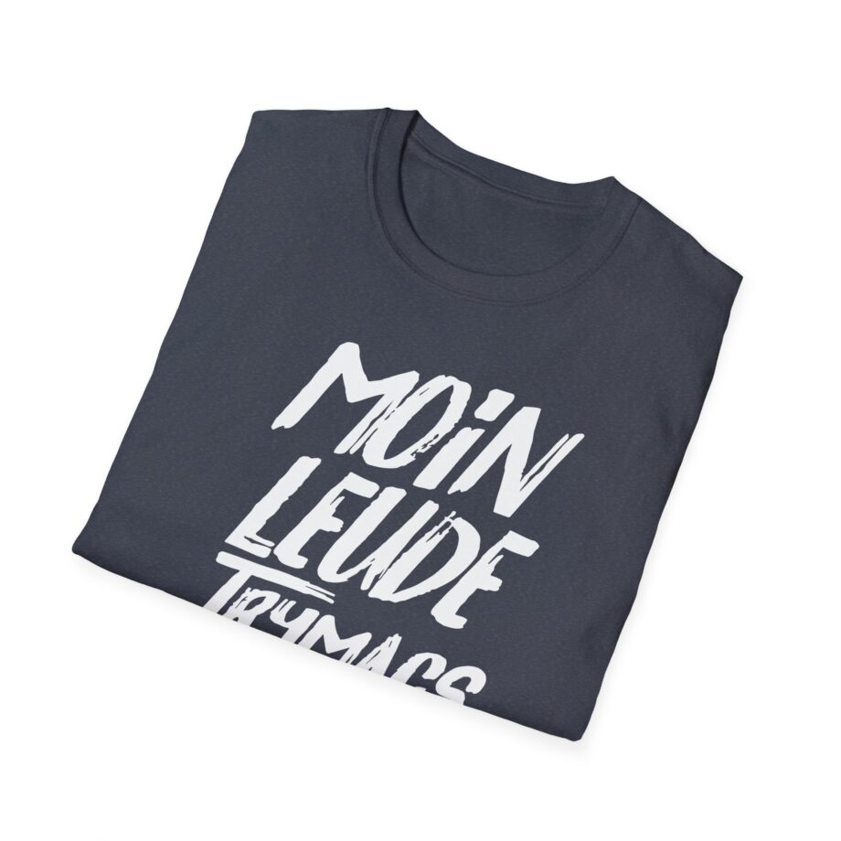 Moin Leude Trymacs Hier  Unisex Softstyle T-Shirt