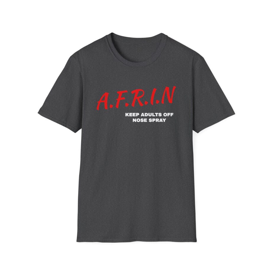 Nate Bargatze Afrin Keep Adults of Nose Spray Unisex Softstyle T-Shirt
