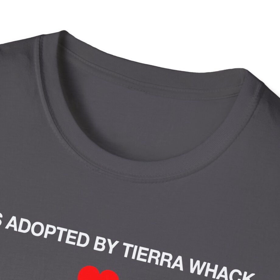 Tierra Whack I Was Adopted by Tierra Unisex Softstyle T-shirt