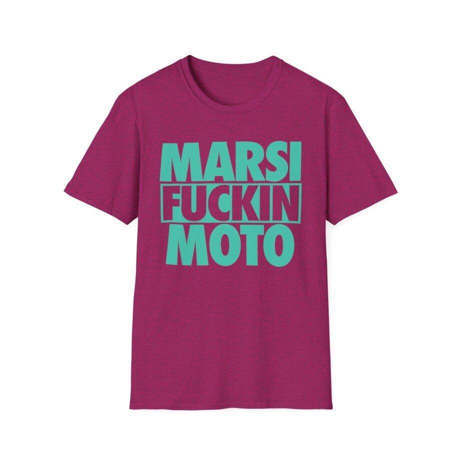 Marsimoto  Marsi Fuckin Moto Unisex Softstyle T-Shirt