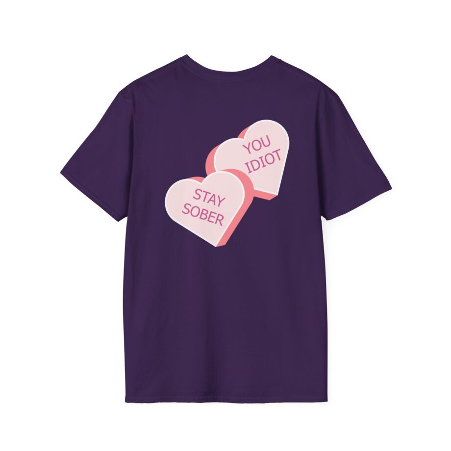 D’aydrian Harding Stay Sober Valentine's Day Unisex Softstyle T-shirt