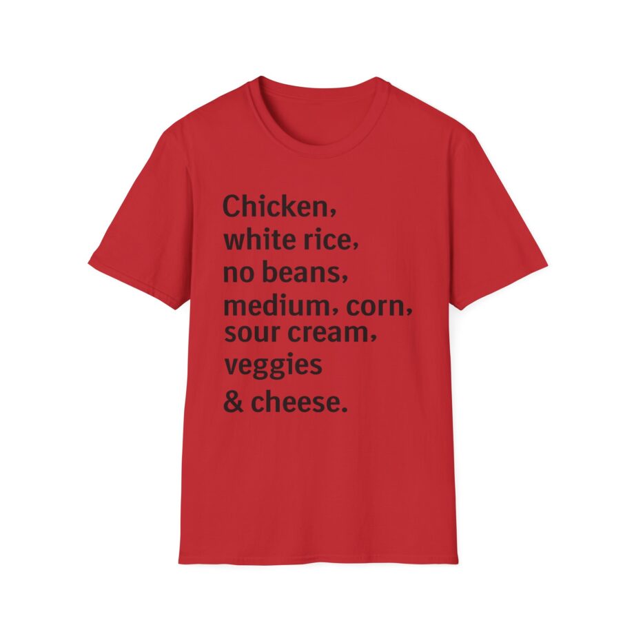 Chipotle Custom Order Unisex Softstyle T-shirt