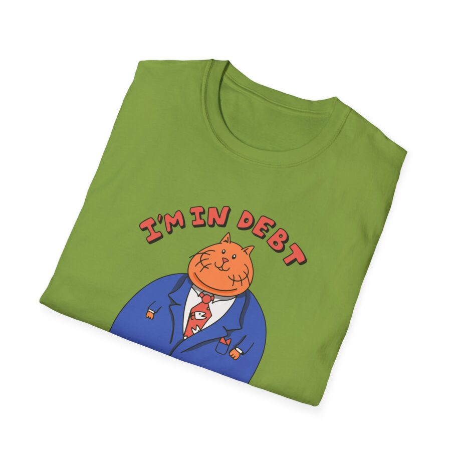 William Osman I'm in Debt Unisex Softstyle T-Shirt